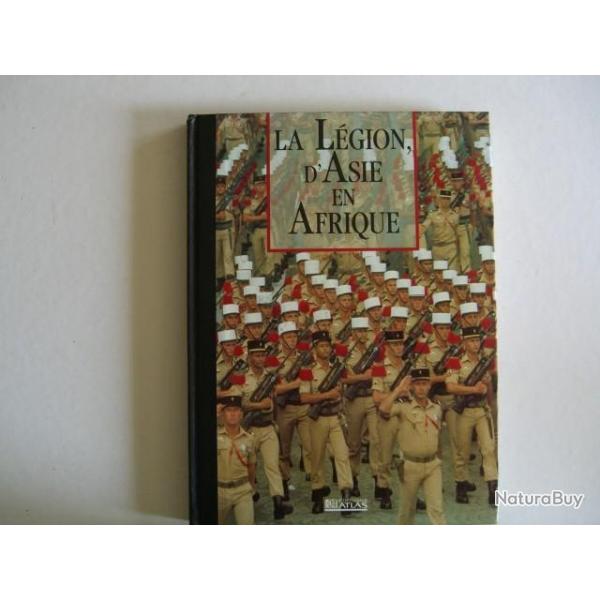 La L�gion d'Asie en Afrique  Collection Les Seigneurs de la Guerre