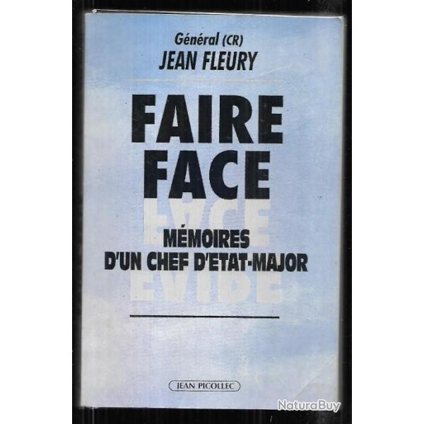 faire face m�moires d'un chef d'�tat-major de l'arm�e de l'air , g�n�ral jean fleury