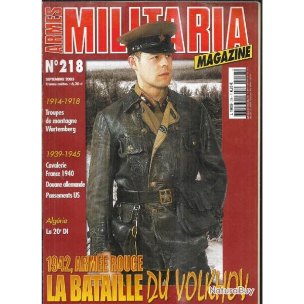 Militaria magazine 218 cavalerie france 1940, troupes de montagne 14-18, alg�rie 20e di, arm�e rouge