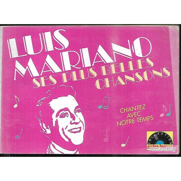 luis mariano ses plus belles chansons , chantez avec notre temps