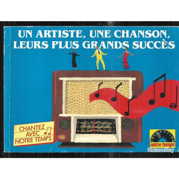 un artiste une chanson leurs plus grands succ�s  , chantez avec notre temps , fernandel, damia,