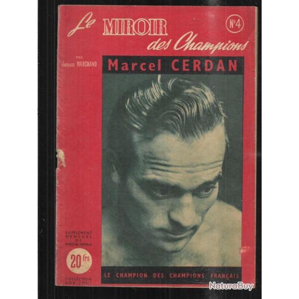 le miroir des champions 4 marcel cerdan par jacques marchand