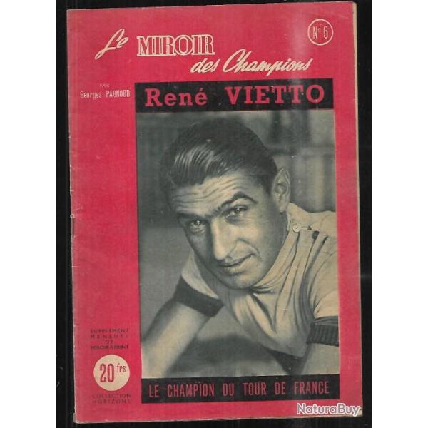le miroir des champions 5 ren� vietto par georges pagnoud