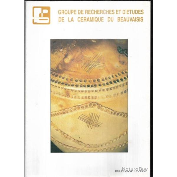 Groupe de recherches et d'�tudes de la c�ramique du Beauvaisis �puis� �diteur 1994, bulletin 16