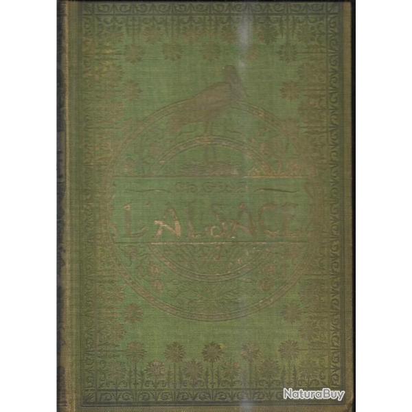 Alsace de  Charles Grad Le pays et ses habitants