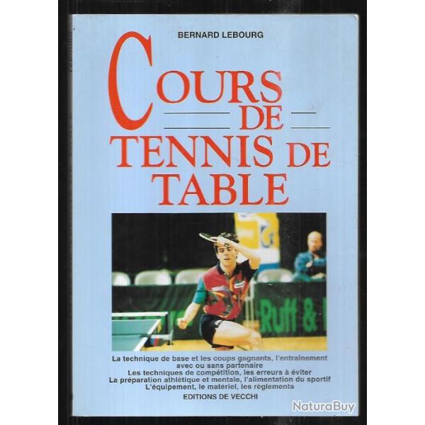 cours de tennis de table de bernard lebourg , ping-pong