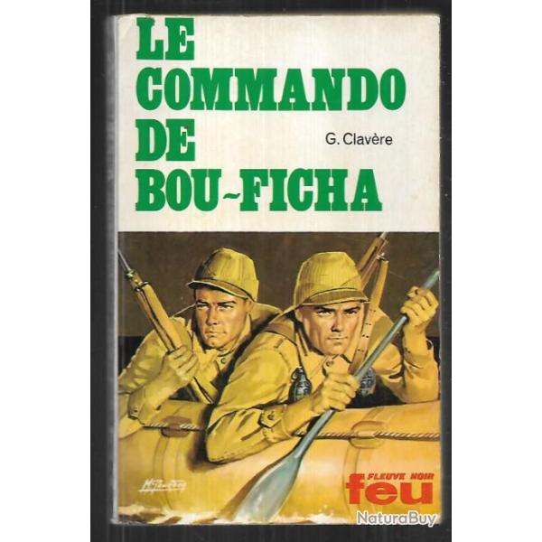 le commando de bou-ficha  collection feu fleuve noir de g.clav�re