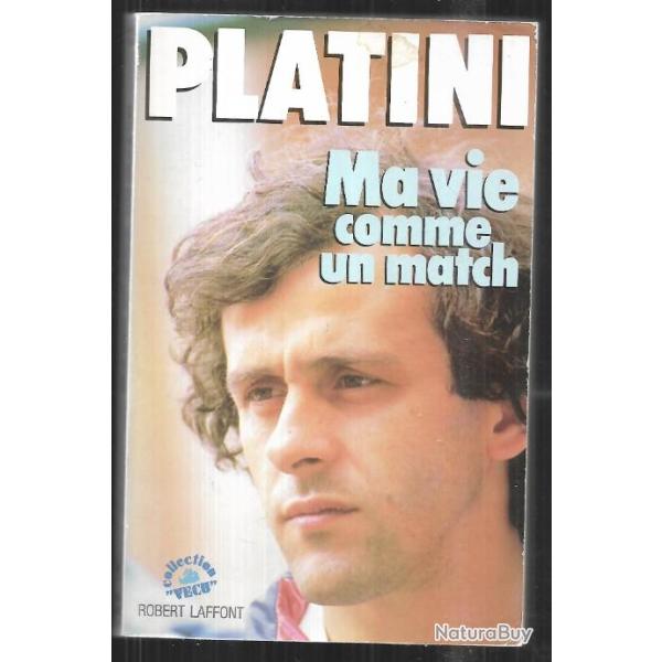 platini ma vie comme un match