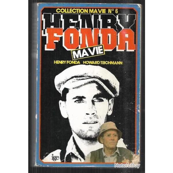 henry fonda ma vie , autobiographie collection ma vie n�6