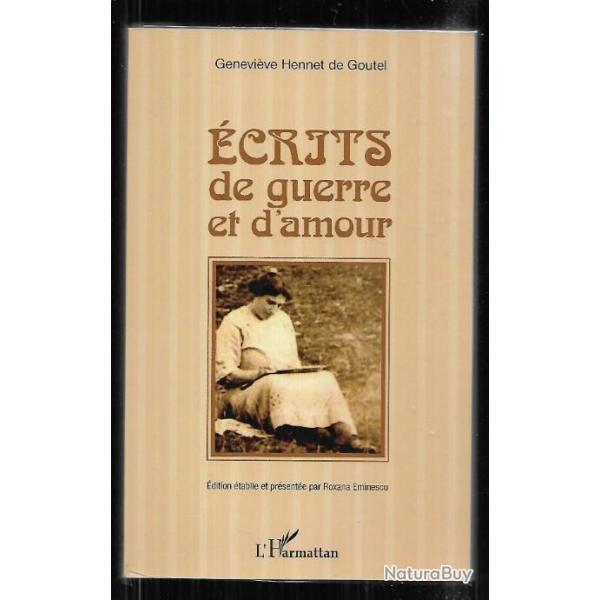 crits de guerre et d'amour de genevive hennet de goutel , roumanie 1917-18 mission sanitaire fran