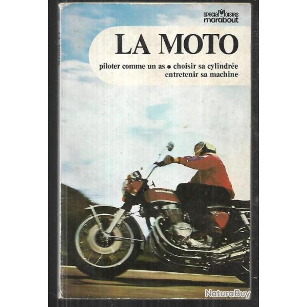 la moto piloter comme un as , choisir sa cylindr�e , entretenir sa machine , marabout loisirs 5