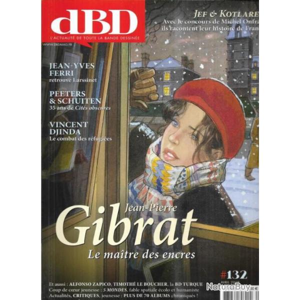 dBD 132 l'actualit de toute la bande dessine , jean-pierre gibrat, cits obscures