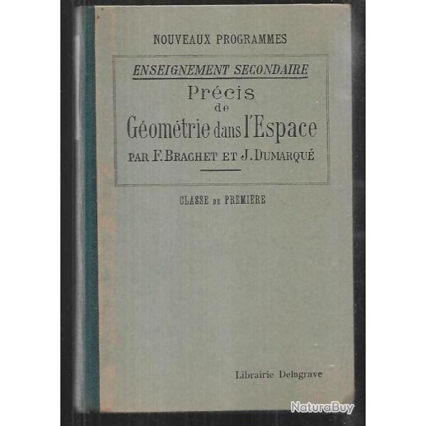 Scolaire ancien gomtrie dans l'espace par f.brachet et j.dumarqu