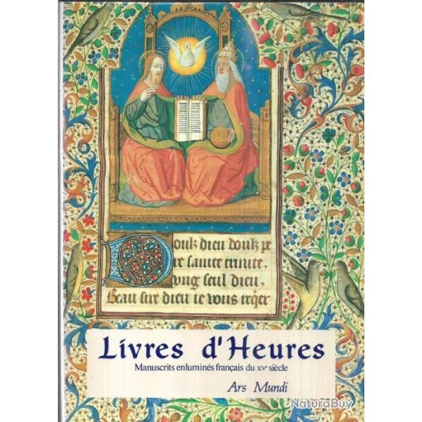 livres d'heures manuscrits enlumin�s fran�ais du XVe si�cle , moyen-age