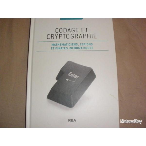 Codage et cryptographie ... (historique de cet art de Jules Cesar a nos jours )