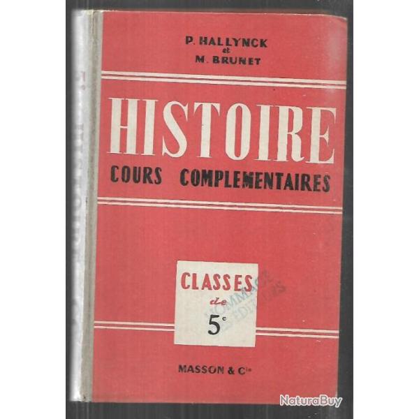 histoire classe de 5e des francs � la mort d'henri IV 1957  brunet et hallynck   Scolaire ancien