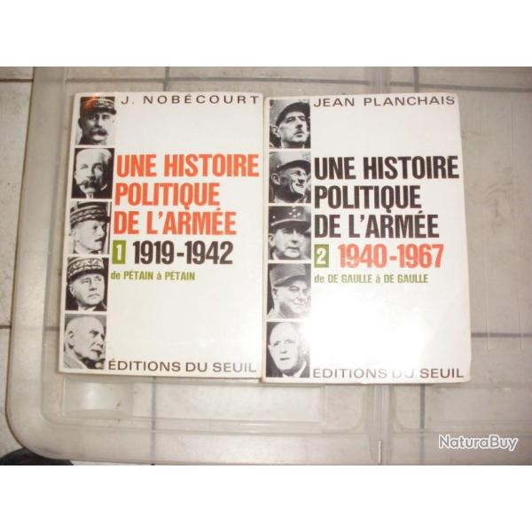 Une histoire politique de l'arm�e en 2 tomes