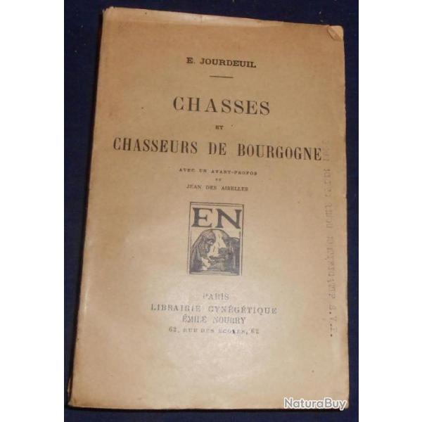 Chasses et Chasseurs de Bourgogne