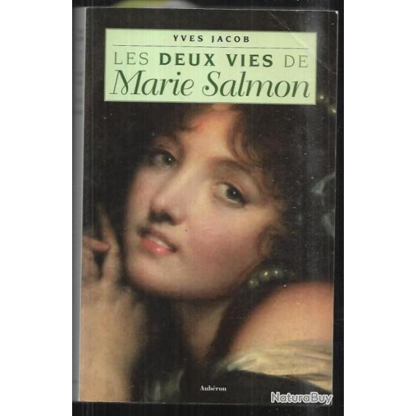 les deux vies de marie salmon d'yves jacob , caen calvados, rouen , d�dicac�