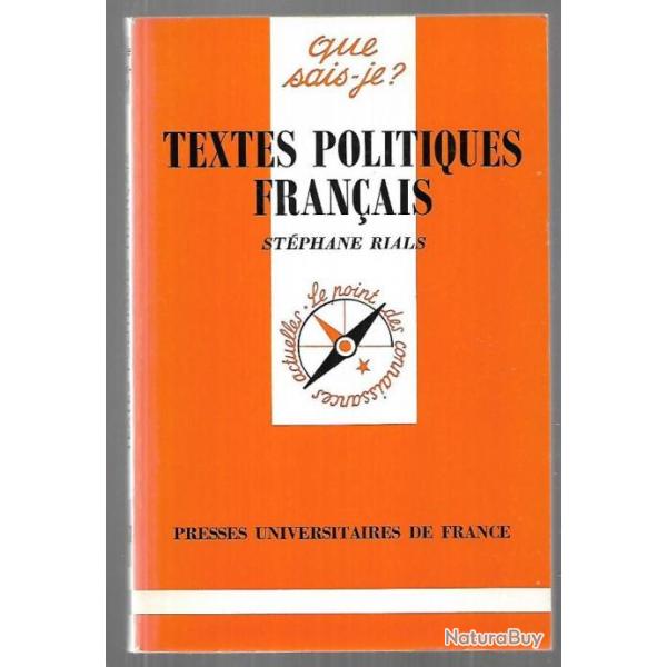 Que sais-je , textes politiques fran�ais de st�phane rials