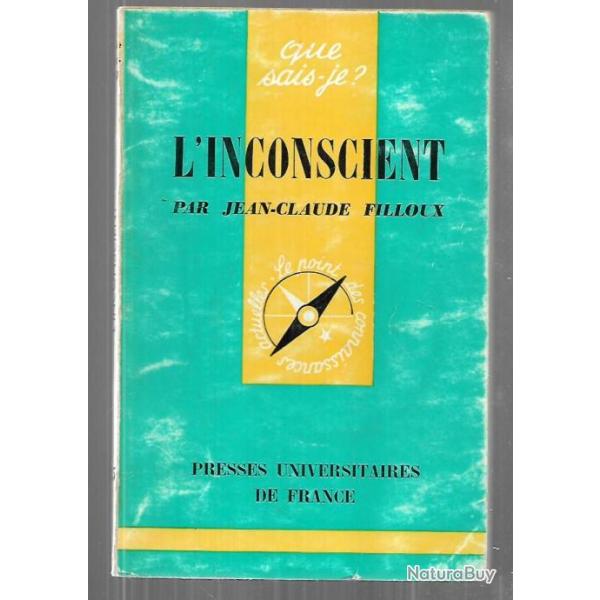 Que sais-je , l'inconscient de jean-claude filloux