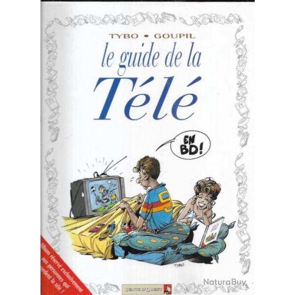 le guide de la tl en bd  de tybo goupil bd