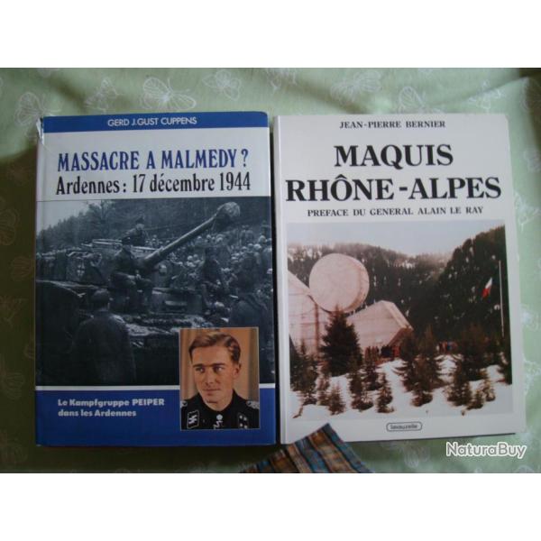 2 Livres :massacre � Malmeidy de G.Cuppens (Heimdal)et maquis Rhone Alpes de jp.Bernier (lavauzelle)