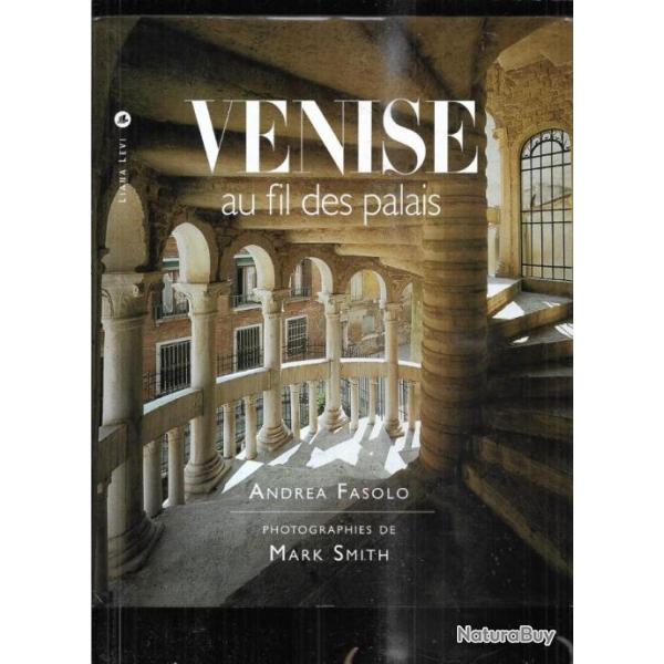 venise au fil des palais d'andr�a fasolo photos mark smith