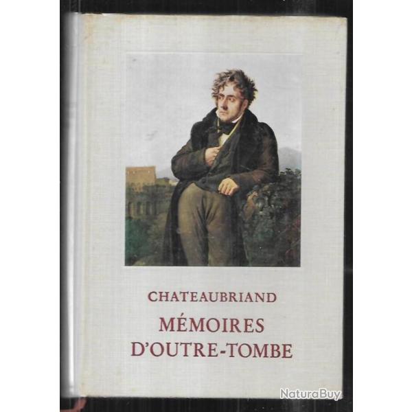 m�moires d'outre tombe fran�ois-ren� de chateaubriand