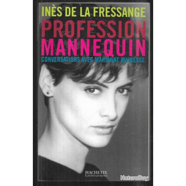 in�s de la fressange profession mannequin conversations avec marianne mairesse