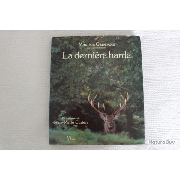 Maurice Genevoix, la derni�re harde, album