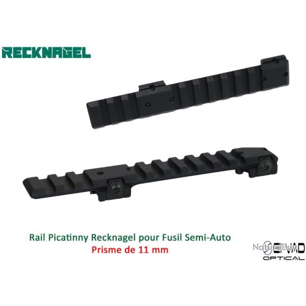 Rail Picatinny Recknagel pour Fusil semi-auto (prisme de 11 mm)