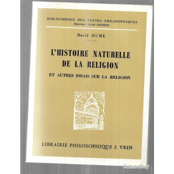 l'histoire naturelle de la religion et autres essais sur la religion de divid hume
