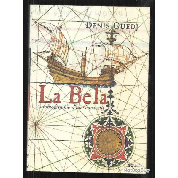 la bela autobiographie d'une caravelle de denis guedj