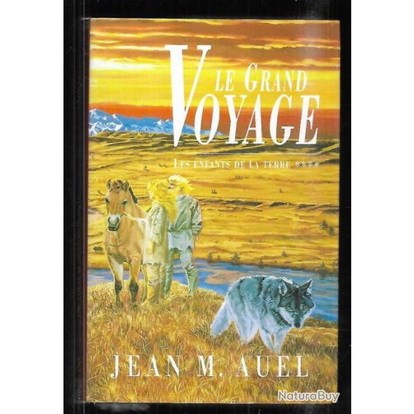le grand voyage les enfants de la terre 4 de jean m.auel sursis buffet