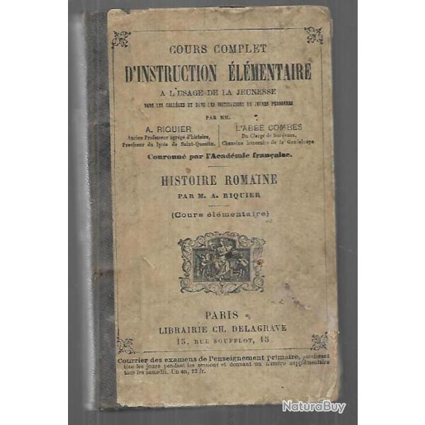 cours complet d'instruction �l�mentaire histoire romaine par a.riquier et abb� combes scolaire