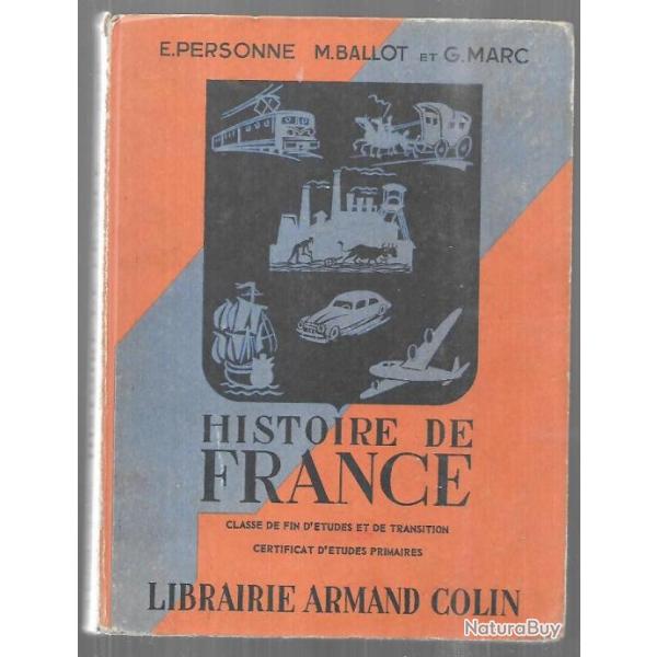 histoire de france  de e.personne , m.ballot et g.marc armand colin