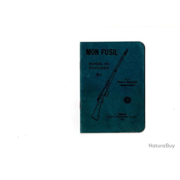 Scan du manuel du fantassin et fusil Suisse Schmidt Rubin 1889/96 (idem 1889) en francais ann�e 1910