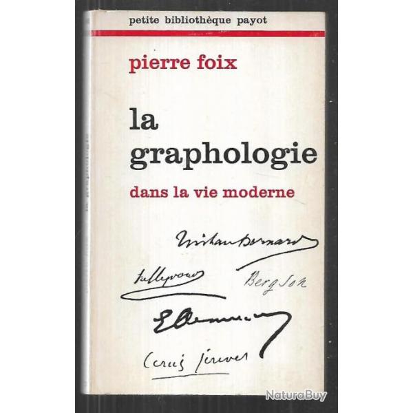 la graphologie dans la vie moderne de pierre foix
