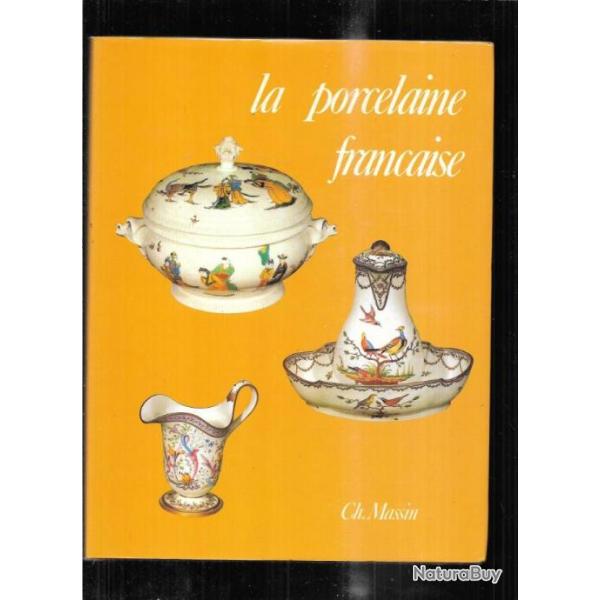 la porcelaine fran�aise de claire dauguet , massin
