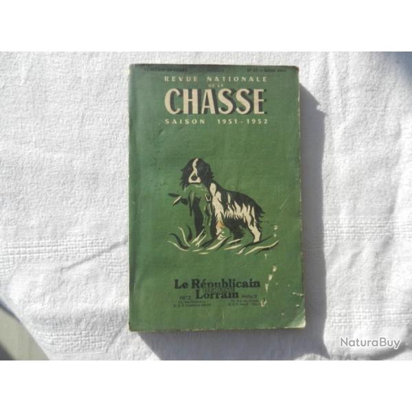 revue nationale de la chasse saison 1951/52  - le R�publicain Lorrain - num�ro sp�cial n�47