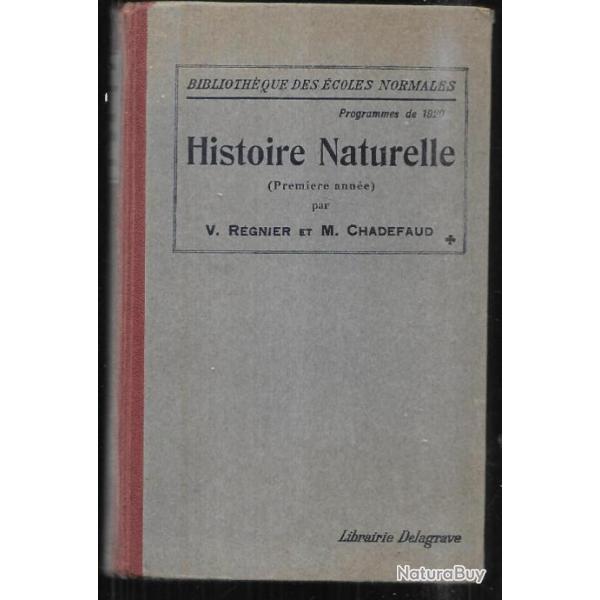 histoire naturelle par v.r�gnier et m.chadefaud programme de 1920