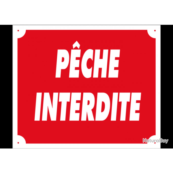 DESTOCKAGE Panneau P�che interdite en alu - 25x30 cm