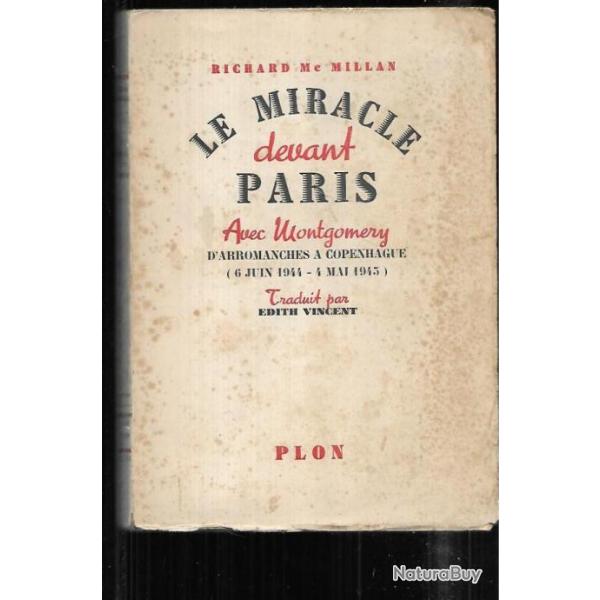 le miracle devant paris avec montgomery d'arromanches  copenhague de richard mc millan