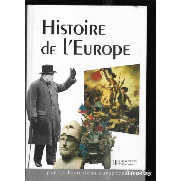histoire de l'europe par 14 historiens europ�ens hachette �ducation