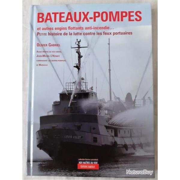 Livre LR120501a Bateaux-Pompes et autres engins flottants anti incendie