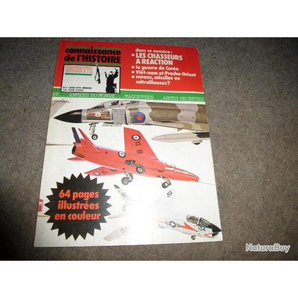 CONNAISSANCE DE L HISTOIRE HACHETTE LES CHASSEURS A REACTION   num�ro 2