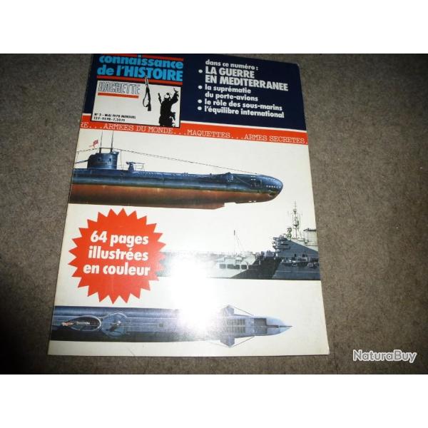 CONNAISSANCE DE L HISTOIRE HACHETTE LA GUERRE EN MEDITERRANEE   num�ro 3