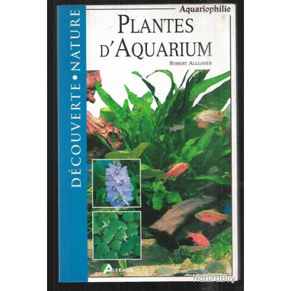 plantes d'aquarium de robert allgayer , d�couverte nature