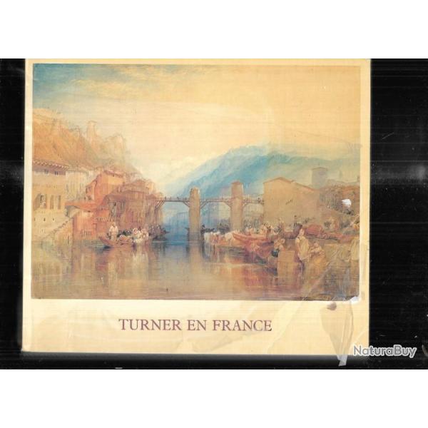 turner en france catalogue Exposition, Paris, Centre culturel du Marais